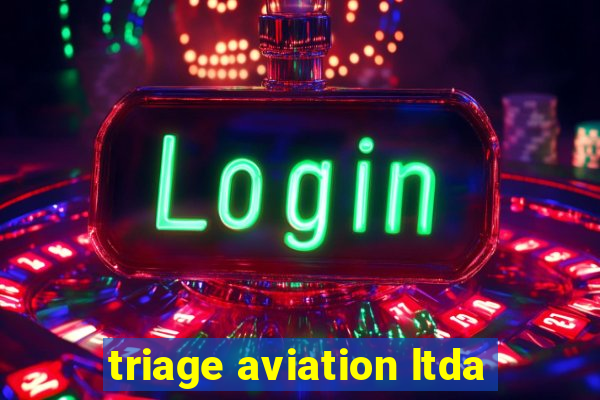 triage aviation ltda